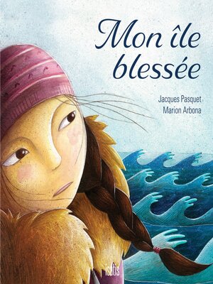 cover image of Mon île blessée